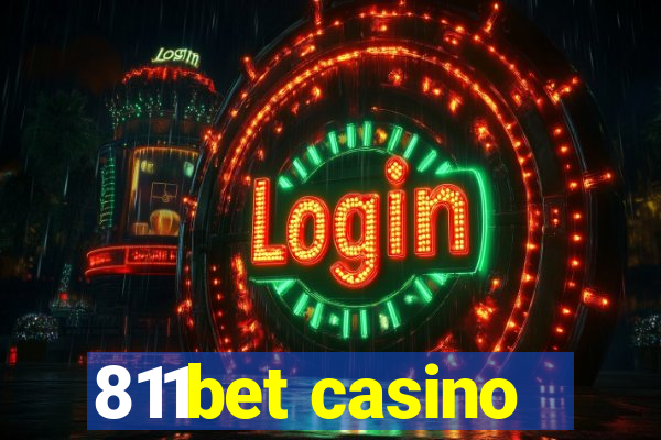 811bet casino